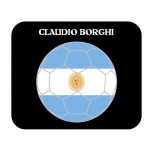  Claudio Borghi (Argentina) Soccer Mouse Pad Everything 