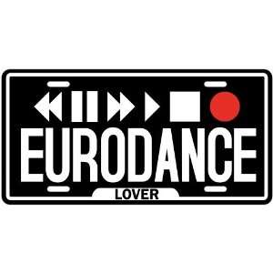  New  Play Eurodance  License Plate Music