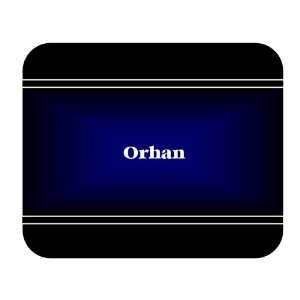  Personalized Name Gift   Orhan Mouse Pad 