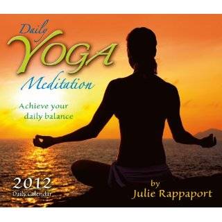 Daily Yoga Meditation 2012 Box/Daily (calendar) by Julie Rappaport 