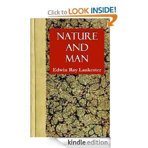 Nature and Man (The Romanes Lecture) Edwin Ray Lankester   