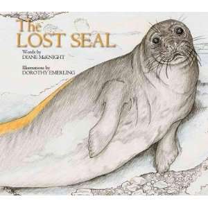  The Lost Seal Diane/ Emerling, Dorothy Mcknight