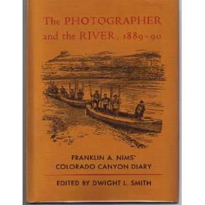  The Photographer and the River, 1889 90 Franklin A. Nims 