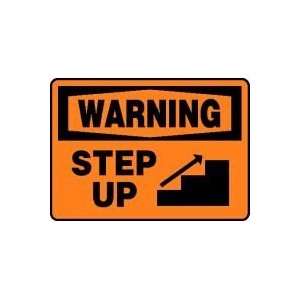  WARNING STEP UP (W/GRAPHIC) Sign   10 x 14 Aluma Lite 