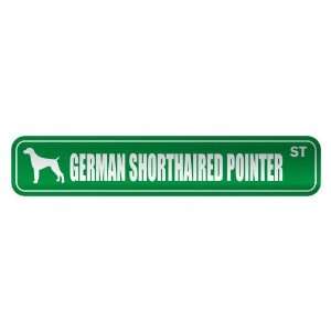   GERMAN SHORTHAIRED POINTER ST  STREET SIGN DOG
