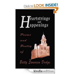 Heartstrings and Happenings Betty Dodge  Kindle Store