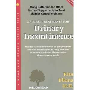  Natural Treatments for Urinary Incontinence (Woodland 