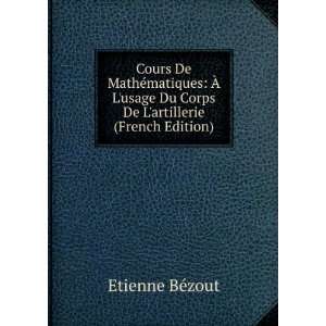   GÃ©omÃ©trie Rectiligne (French Edition) Etienne BÃ©zout Books