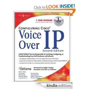 Configuring Cisco Voice Over IP 2E, Second Edition Syngress  