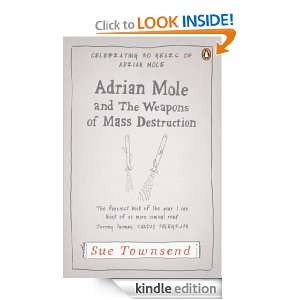 Adrian Mole and The Weapons of Mass Destruction (Adrian Mole 6) Sue 
