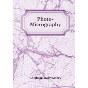  Photo Micrography Abraham Cowley Malley Books