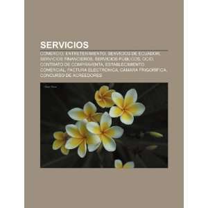 Servicios Comercio, Entretenimiento, Servicios de Ecuador, Servicios 