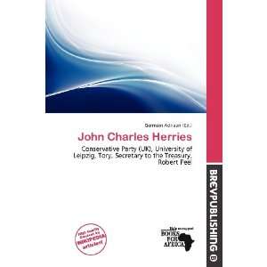    John Charles Herries (9786200750976) Germain Adriaan Books