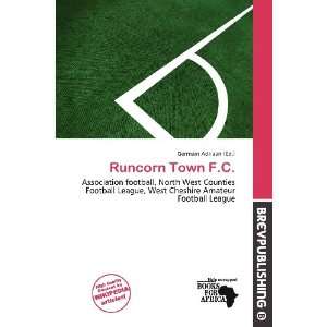  Runcorn Town F.C. (9786200578976) Germain Adriaan Books