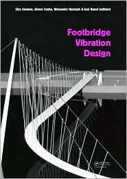 Footbridge Vibration Design, (041549866X), Elsa Caetano, Textbooks 