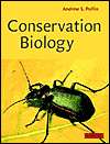 Conservation Biology, (0521642841), Andrew S. Pullin, Textbooks 