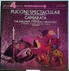 Puccini Spectacular, Camarata, Kingsway Symphony Ph 4  