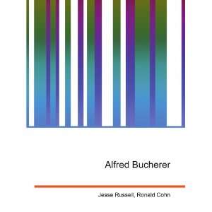  Alfred Bucherer Ronald Cohn Jesse Russell Books