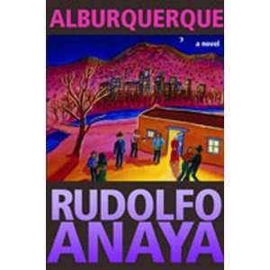  Alburquerque A Novel [Paperback] Rudolfo Anaya Books