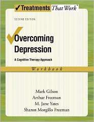 Overcoming Depression A Cognitive Therapy Approach Workbook 