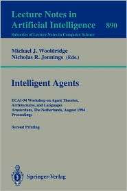   August 8   9, 1994. Proceedings, (3540588558), Wooldrige, Textbooks
