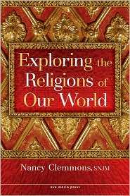 Exploring the Religions of Our World ST, (1594711259), Nancy Clemmons 