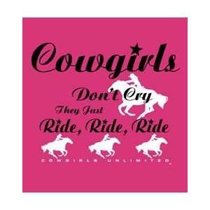 Cowgirls Dont Cry T Shirt Small