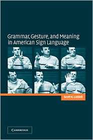   Language, (0521016509), Scott K. Liddell, Textbooks   