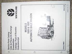 New Holland 1089/1095 Bale Stack Wagon Parts Manual NEW  