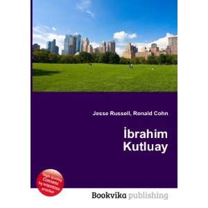  Ä°brahim Kutluay Ronald Cohn Jesse Russell Books