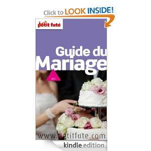 Guide du Mariage (Le petit futé) (French Edition) Collectif 