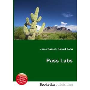  Pass Labs Ronald Cohn Jesse Russell Books