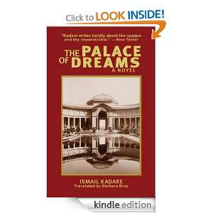 The Palace of Dreams (Arcade Classics) Ismail Kadare, Barbara Bray 