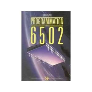  Programmation du 6502 Rodnay Zacks Books