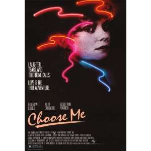 Choose Me (1984) 27 x 40 Movie Poster Style A