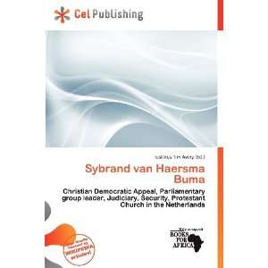    Sybrand van Haersma Buma (9786200877598) Iustinus Tim Avery Books