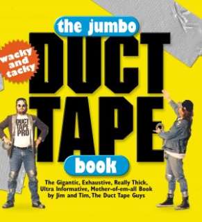   Tim, the Duct Tape Guys by Jim Berg, Workman Publishing Company, Inc