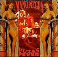 Putas Fever, Mano Negra, Music CD   