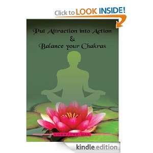 Put Attraction into Action & Balance your Chakras Lorraine Day 