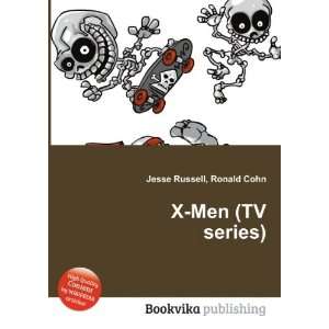  X Men (TV series) Ronald Cohn Jesse Russell Books