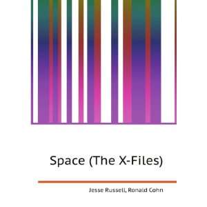  Space (The X Files) Ronald Cohn Jesse Russell Books