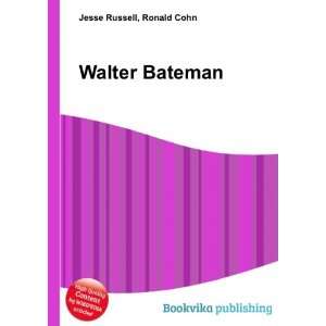  Walter Bateman Ronald Cohn Jesse Russell Books