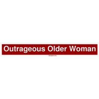  Outrageous Older Woman MINIATURE Sticker Automotive