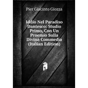   Sulla Divina Commedia (Italian Edition) Pier Giacinto Giozza Books