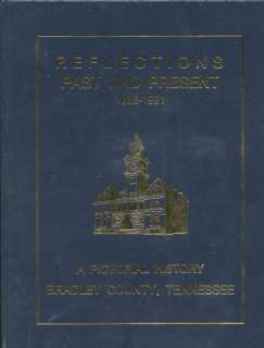 Bradley Tennessee   Pictorial History 1836 1991 HB Book  