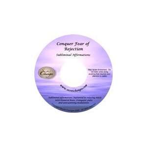   Affirmations CD to Conquer Fear of Rejection 