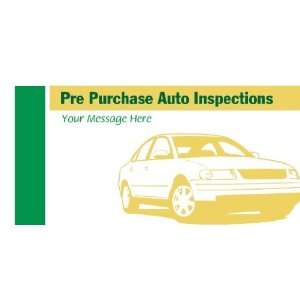   Vinyl Banner   Pre Purchase Auto Inspections Message 