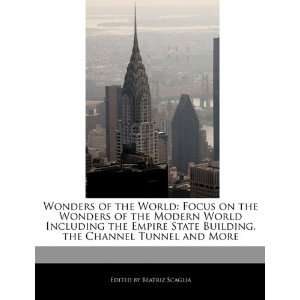   World Including the Empire State Building, the Channel Tunnel and More