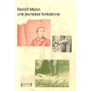   Malon, une jeunesse forézienne (9782757001431) Collectif Books