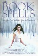 The Book of Spells (Private Kate Brian